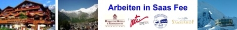 Jobs / Stellenangebote Saas Fee Stellenmarkt Hotellerie Gastronomie