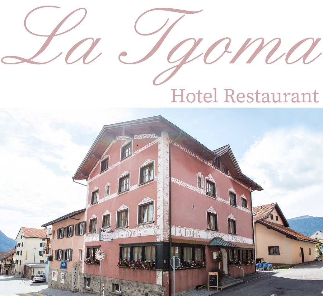 Hotel Restaurant La Tgoma  (Lantsch - Region Lenzerheide)