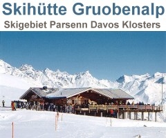 Skihütte Gruobenalp (Klosters / Davos)