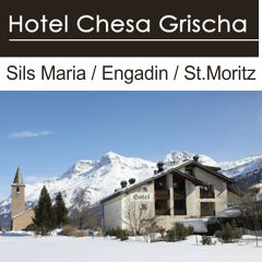 Hotel Chesa Grischa *** Sils (Nähe St.Moritz)